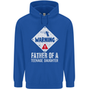 Fathers Day Teenage Daughter Funny Dad Mens 80% Cotton Hoodie Royal Blue