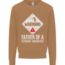 Fathers Day Teenage Daughter Funny Dad Mens Sweatshirt Jumper Caramel Latte