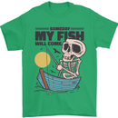Fishing My Fish Will Come Funny Fisherman Mens T-Shirt Cotton Gildan Irish Green