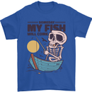 Fishing My Fish Will Come Funny Fisherman Mens T-Shirt Cotton Gildan Royal Blue