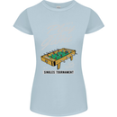 Foosball Play the Game Football Footy Womens Petite Cut T-Shirt Light Blue