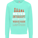 Funny Chess Never Interupt Your Enemy Mens Sweatshirt Jumper Peppermint
