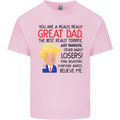 Funny Donald Trump Fathers Day Dad Daddy Mens Cotton T-Shirt Tee Top Light Pink