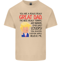 Funny Donald Trump Fathers Day Dad Daddy Mens Cotton T-Shirt Tee Top Sand