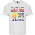 Funny Donald Trump Fathers Day Dad Daddy Mens Cotton T-Shirt Tee Top White