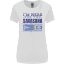 Funny Yoga Im Here For the Savasana Womens Wider Cut T-Shirt White