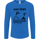 Gay Test Funny LGBT Mens Long Sleeve T-Shirt Royal Blue