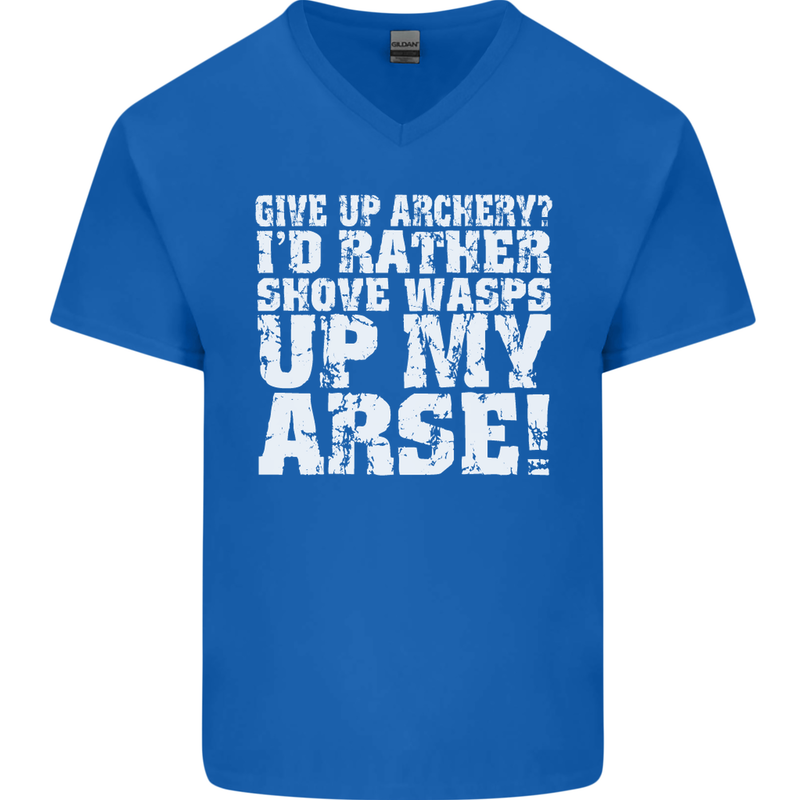 Give up Archery? Funny Offensive Archer Mens V-Neck Cotton T-Shirt Royal Blue