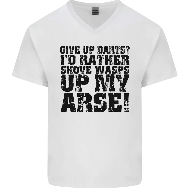 Give up Darts? Player Funny Mens V-Neck Cotton T-Shirt White