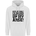 Give up Pool? Player Funny Mens 80% Cotton Hoodie White