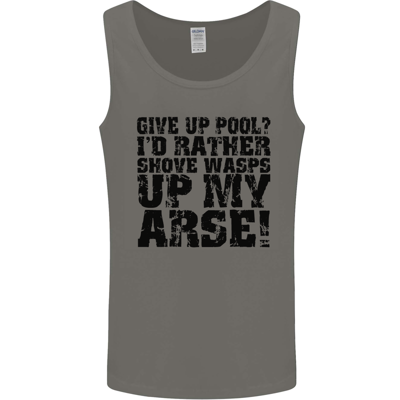 Give up Pool? Player Funny Mens Vest Tank Top Charcoal