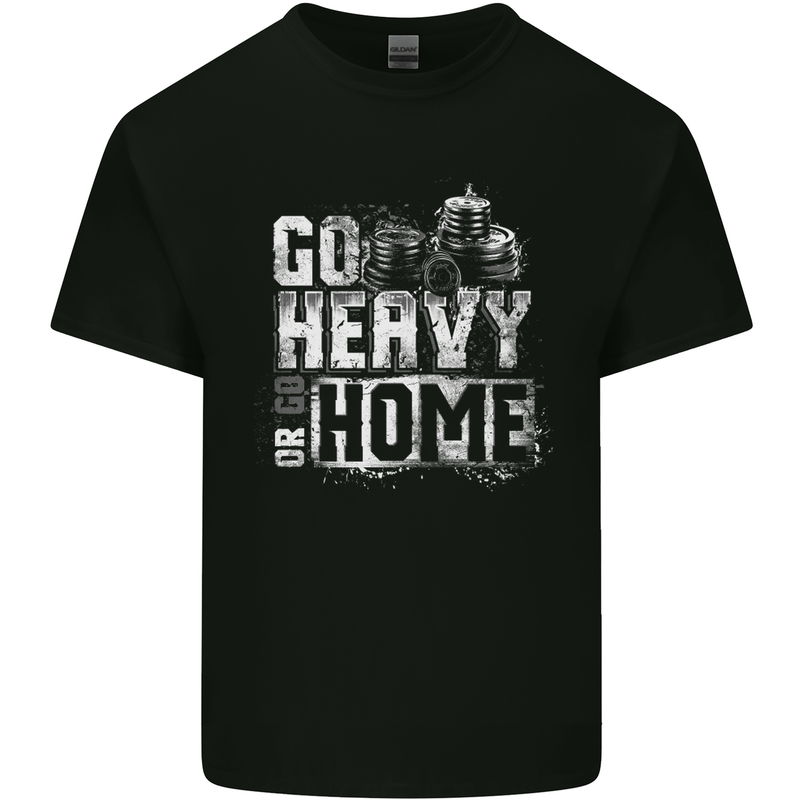 Go Heavy or Go Home Gym Training Top Mens Cotton T-Shirt Tee Top Black
