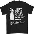 Golf Clubs for My Wife Funny Gofing Golfer Mens T-Shirt Cotton Gildan Black