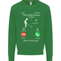 Golf Is Calling Golfer Golfing Funny Kids Sweatshirt Jumper Irish Green