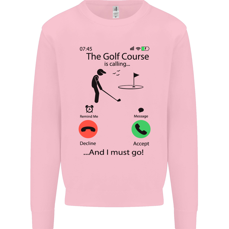 Golf Is Calling Golfer Golfing Funny Kids Sweatshirt Jumper Light Pink