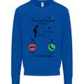 Golf Is Calling Golfer Golfing Funny Kids Sweatshirt Jumper Royal Blue