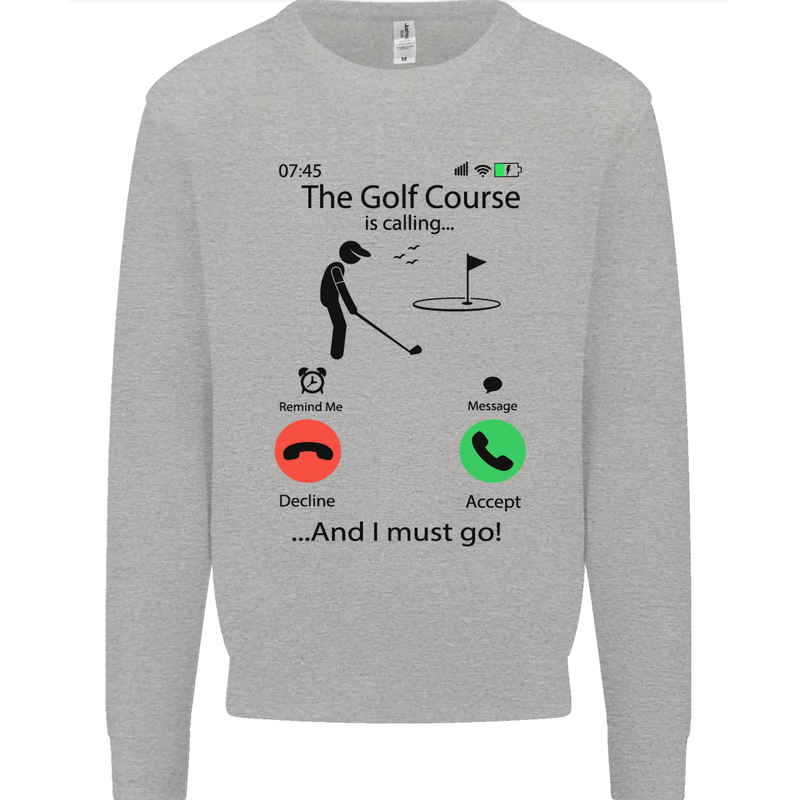 Golf Is Calling Golfer Golfing Funny Kids Sweatshirt Jumper Sports Grey