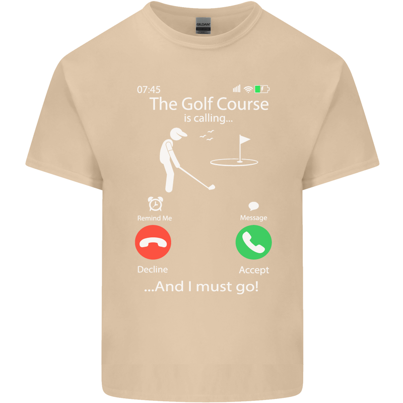 Golf Is Calling Golfer Golfing Funny Mens Cotton T-Shirt Tee Top Sand
