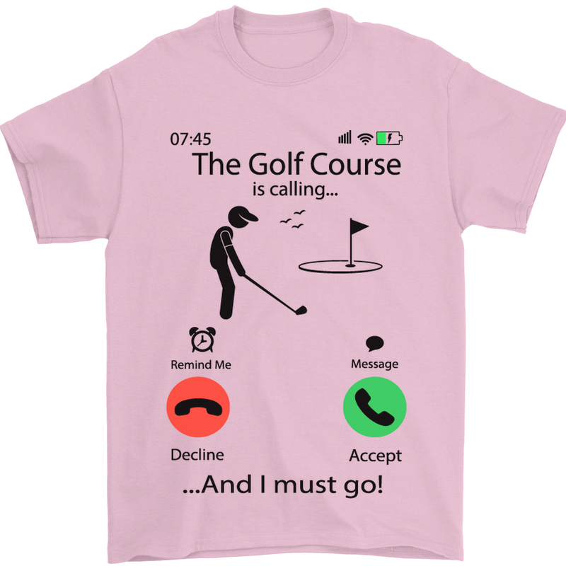 Golf Is Calling Golfer Golfing Funny Mens T-Shirt Cotton Gildan Light Pink