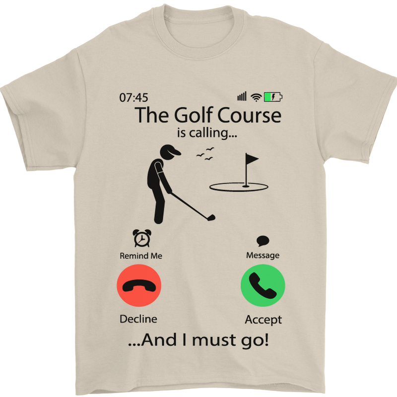 Golf Is Calling Golfer Golfing Funny Mens T-Shirt Cotton Gildan Sand
