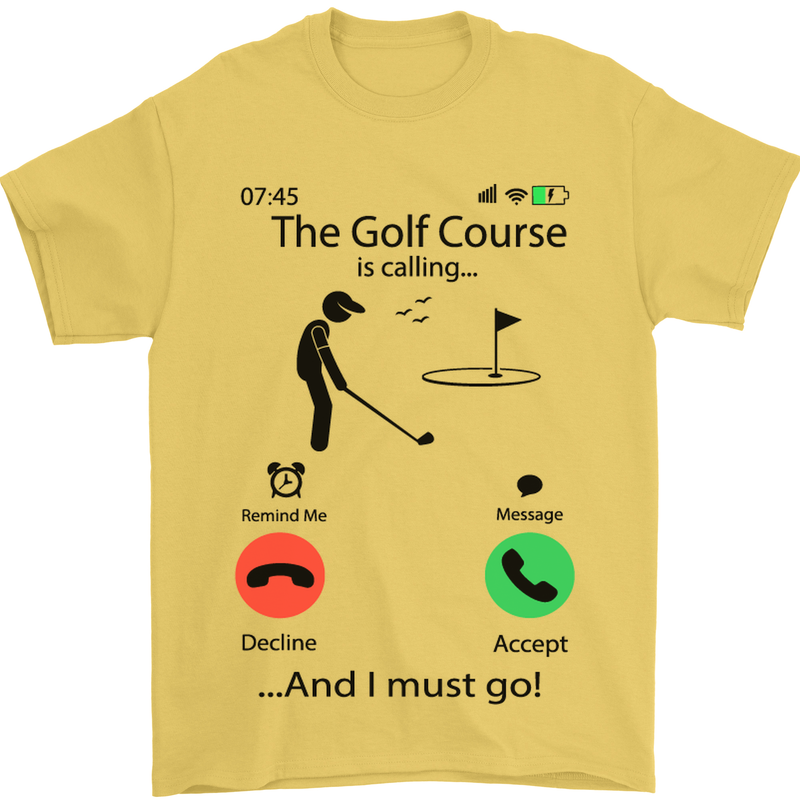 Golf Is Calling Golfer Golfing Funny Mens T-Shirt Cotton Gildan Yellow