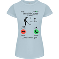 Golf Is Calling Golfer Golfing Funny Womens Petite Cut T-Shirt Light Blue