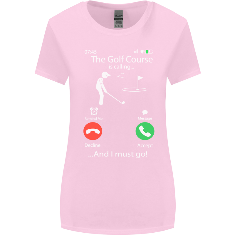 Golf Is Calling Golfer Golfing Funny Womens Wider Cut T-Shirt Light Pink