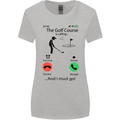 Golf Is Calling Golfer Golfing Funny Womens Wider Cut T-Shirt Sports Grey