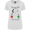 Golf Is Calling Golfer Golfing Funny Womens Wider Cut T-Shirt White