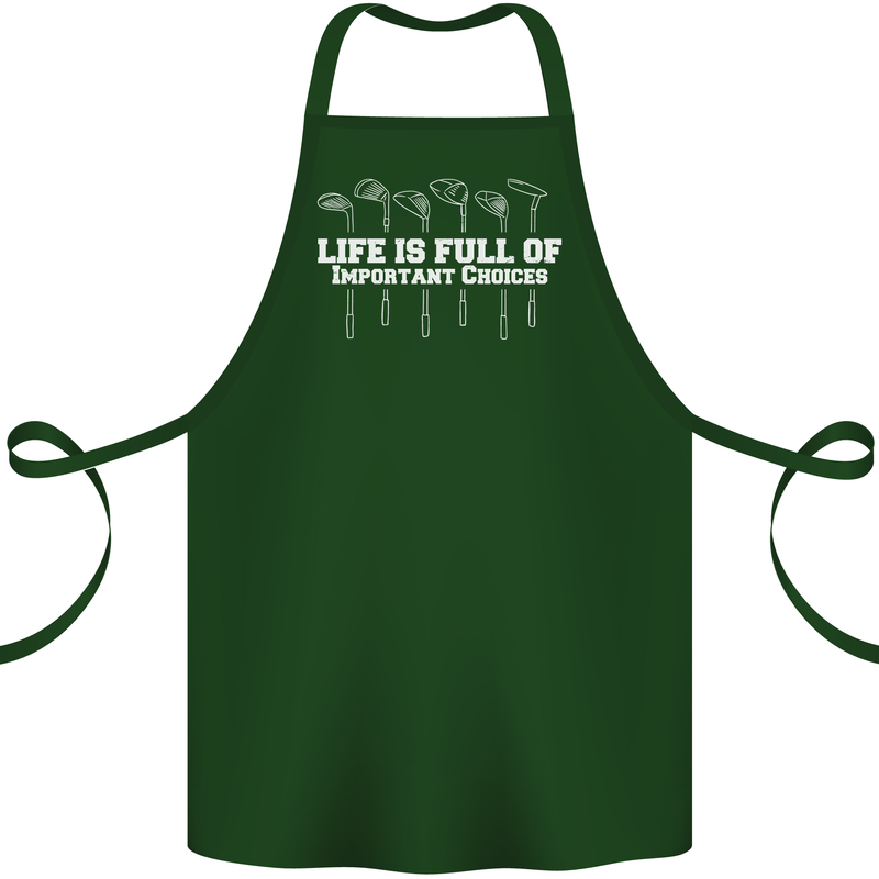 Golf Life's Full of Important Choices Funny Cotton Apron 100% Organic Forest Green