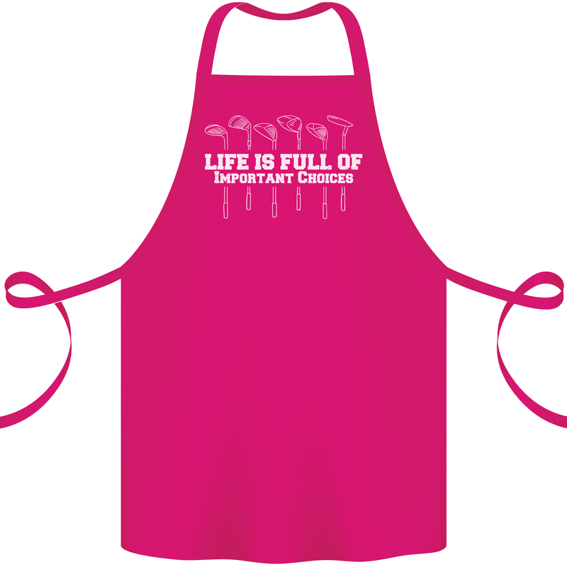 Golf Life's Full of Important Choices Funny Cotton Apron 100% Organic Pink