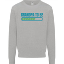 Grandpa to Be Funny New Baby Birth Mens Sweatshirt Jumper Sports Grey