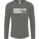 Grandpa to Be Newborn Baby Grandparent Mens Long Sleeve T-Shirt Charcoal