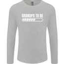 Grandpa to Be Newborn Baby Grandparent Mens Long Sleeve T-Shirt Sports Grey
