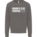 Grandpa to Be Newborn Baby Grandparent Mens Sweatshirt Jumper Charcoal