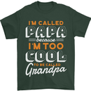Grandparents Day I'm Called Papa Mens T-Shirt 100% Cotton Forest Green
