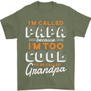 Grandparents Day I'm Called Papa Mens T-Shirt 100% Cotton Military Green