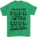 Grandparents Day Im Called Papa Mens T-Shirt 100% Cotton Irish Green