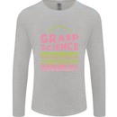 Grasp Science Funny Geek Nerd Physics Maths Mens Long Sleeve T-Shirt Sports Grey