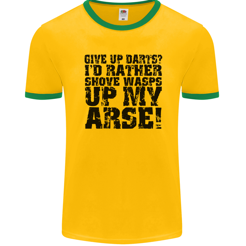 Give up Darts? Player Funny Mens Ringer T-Shirt FotL Gold/Green