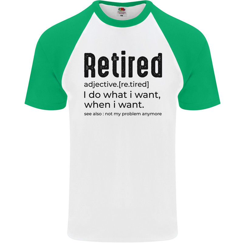 Retired Definition Funny Retirement Mens S/S Baseball T-Shirt White/Green