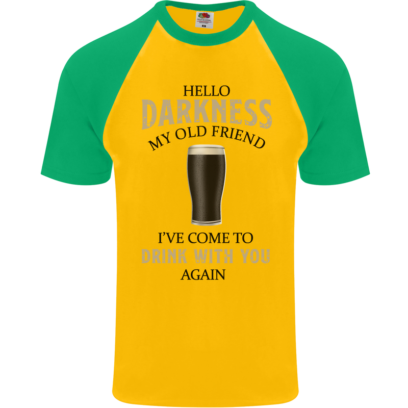 Hellow Darkness My Old Friend Funny Alcohol Mens S/S Baseball T-Shirt Gold/Green