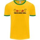 This Is How I Roll RPG Role Playing Game Mens Ringer T-Shirt FotL Gold/Green