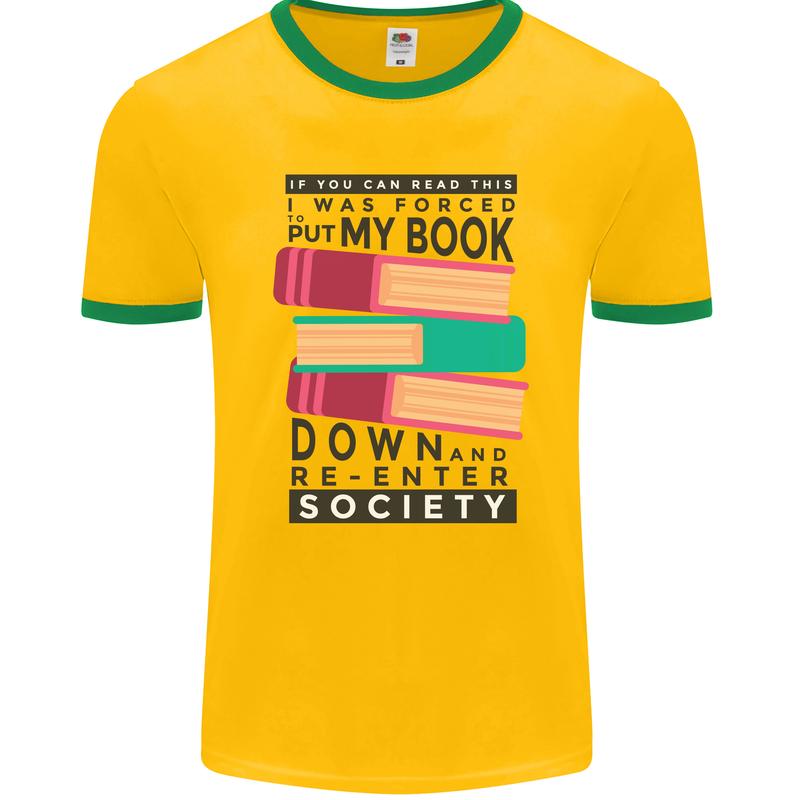 Book Reading Re-Enter Society Funny Mens Ringer T-Shirt FotL Gold/Green