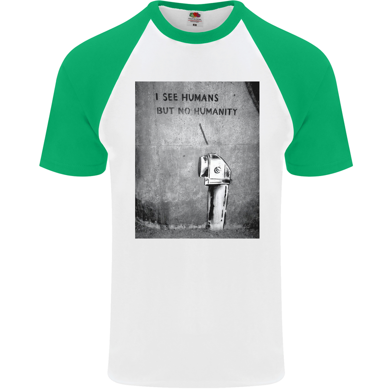I See Humans but No Humanity Banksy Art Mens S/S Baseball T-Shirt White/Green