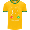 Golf Is Calling Golfer Golfing Funny Mens Ringer T-Shirt FotL Gold/Green