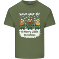 Have Your Elf a Merry Little Christmas Mens Cotton T-Shirt Tee Top Military Green