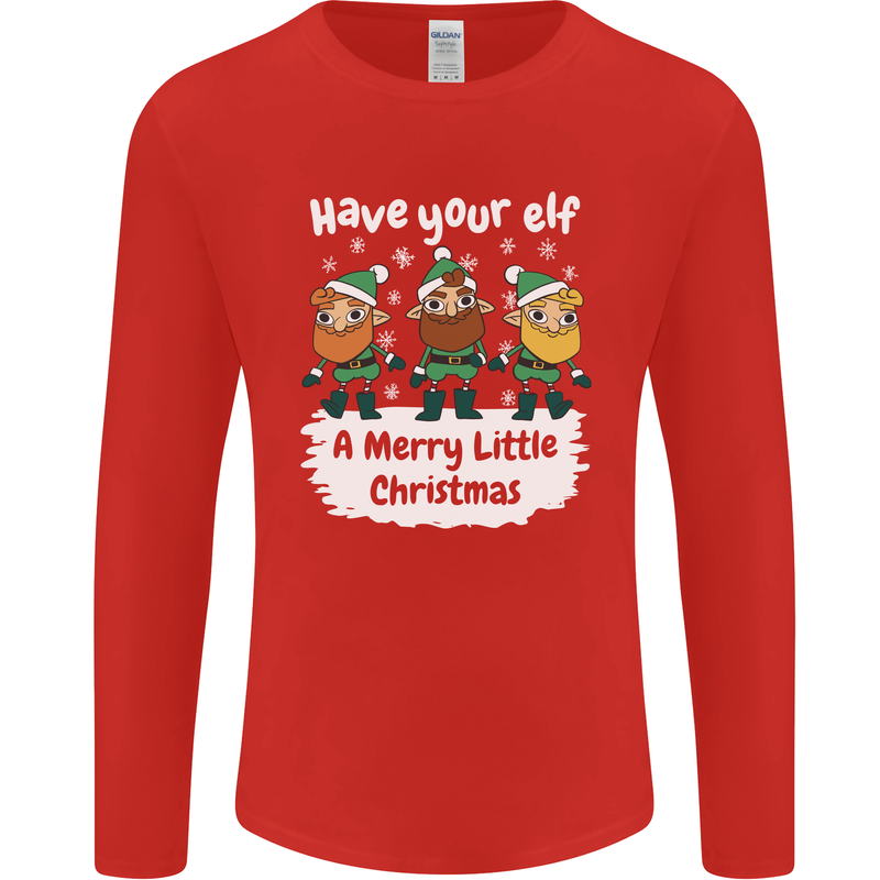Have Your Elf a Merry Little Christmas Mens Long Sleeve T-Shirt Red
