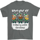 Have Your Elf a Merry Little Christmas Mens T-Shirt Cotton Gildan Charcoal