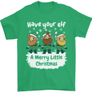 Have Your Elf a Merry Little Christmas Mens T-Shirt Cotton Gildan Irish Green